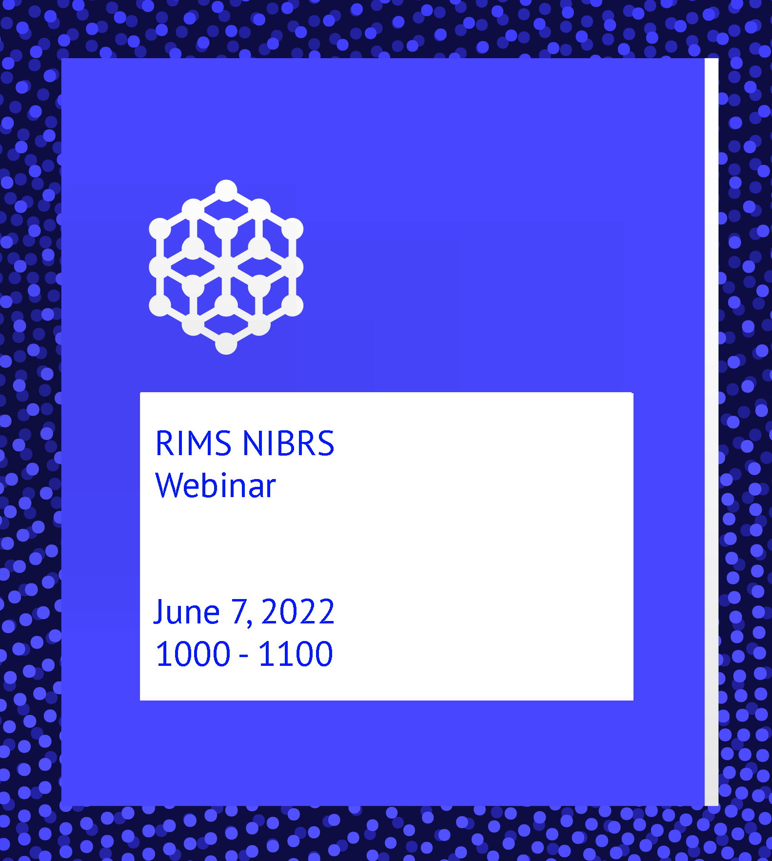 NIBRS Webinar Introduction – 06/07/2022